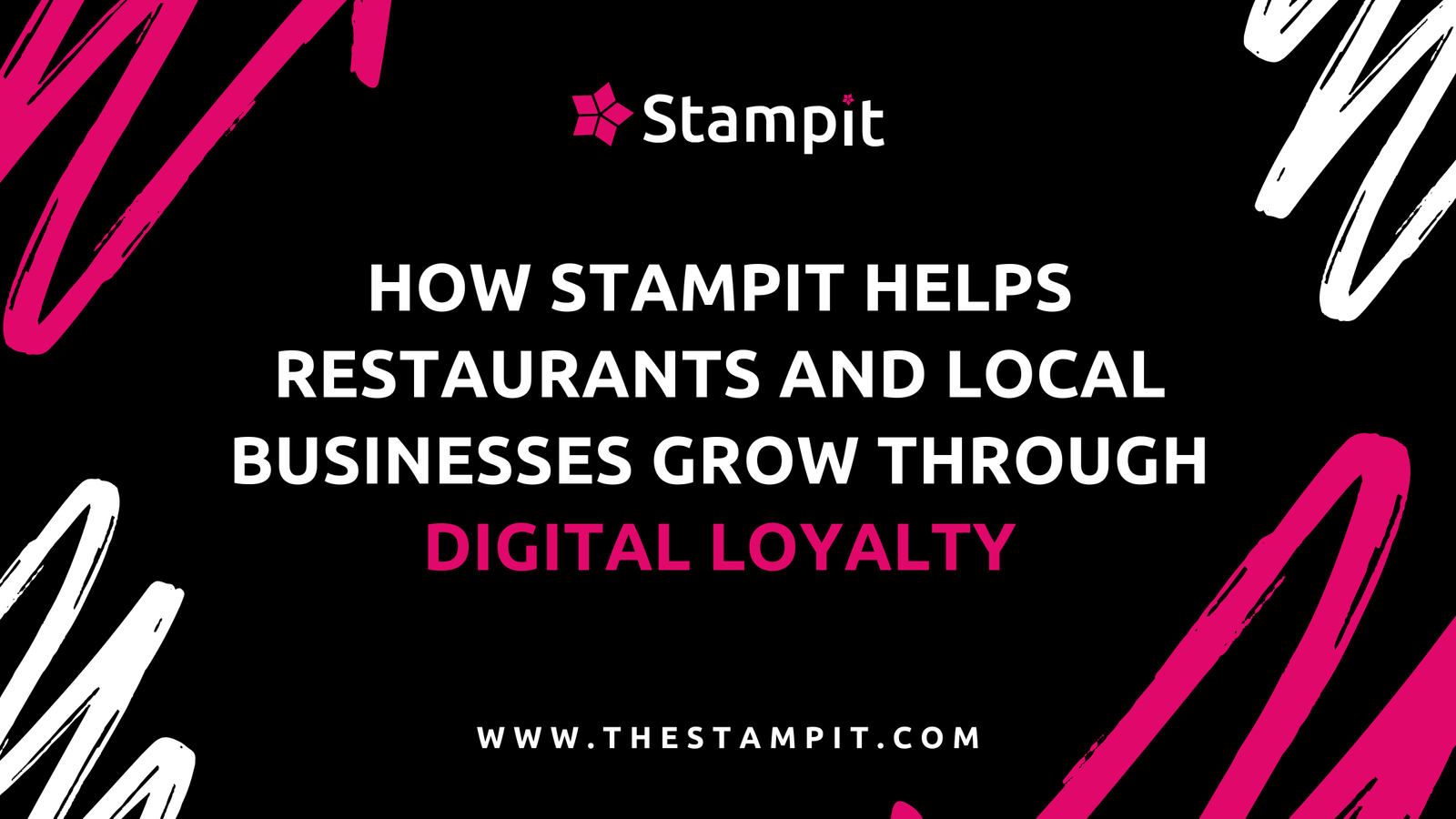 How Stampit Helps Restaurants and Local Businesses Grow Through Digital Loyalty